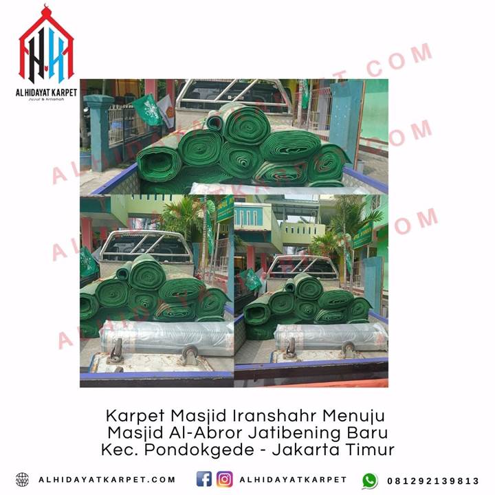 Pengiriman Karpet Masjid Iranshahr Menuju Masjid Al-Abror Jatibening Baru Kec. Pondokgede - Jakarta Timur