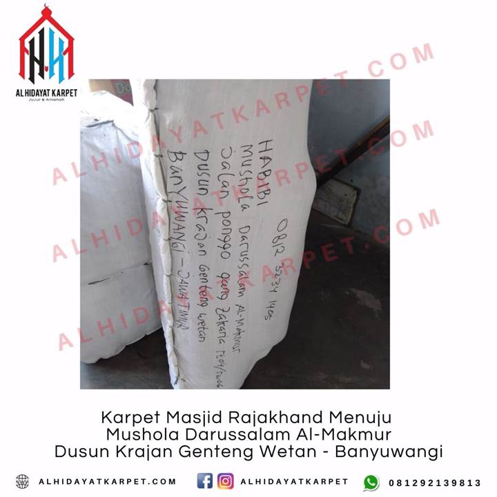 Pengiriman Karpet Masjid Rajakhand Menuju Mushola Darussalam Al-Makmur Dusun Krajan Genteng Wetan - Banyuwangi