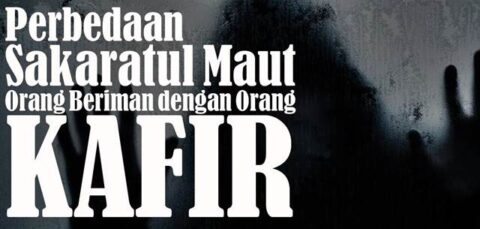 perbedaan sakratul maut orang kafir dan orang berjihad