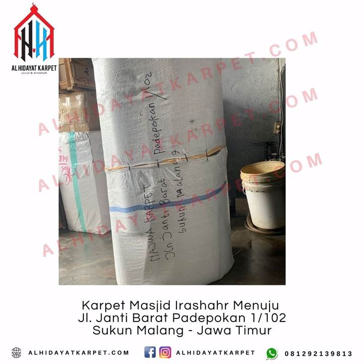 Pengiriman Karpet Masjid Irashahr Menuju Jl. Janti Barat Padepokan 1102 Sukun Malang - Jawa Timur