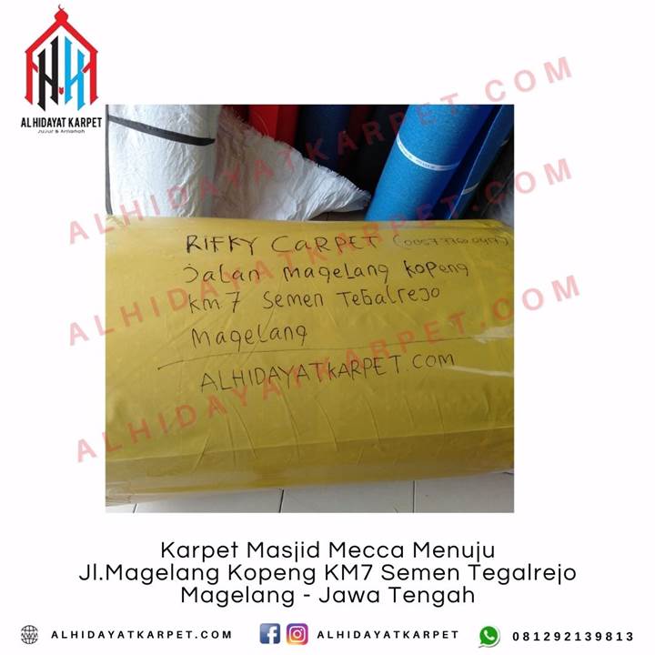 Pengiriman Karpet Masjid Mecca Menuju Jl.Magelang Kopeng KM7 Semen Tegalrejo Magelang - Jawa Tengah
