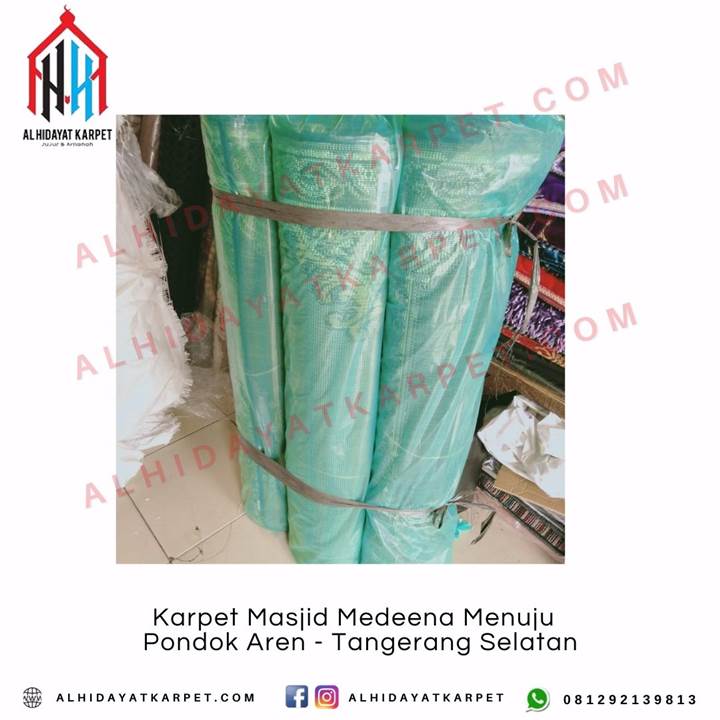 Pengiriman Karpet Masjid Medeena Menuju Pondok Aren - Tangerang Selatan
