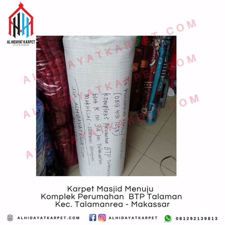 Pengiriman Karpet Masjid Menuju Komplek Perumahan BTP Talaman Kec. Tamalanrea - Makassar