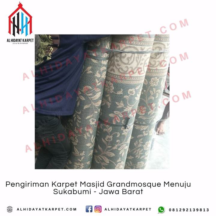 Pengiriman Karpet Masjid Grandmosque Menuju Sukabumi - Jawa Barat