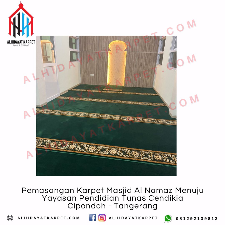 Pemasangan Karpet Masjid Al Namaz Menuju Yayasan Pendidian Tunas Cendikia Cipondoh - Tangerang