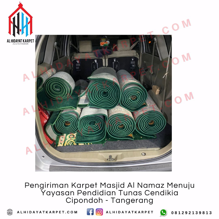 Pengiriman Karpet Masjid Al Namaz Menuju Yayasan Pendidian Tunas Cendikia Cipondoh - Tangerang