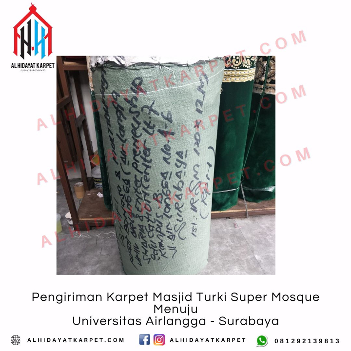 Pengiriman Karpet Masjid Turki Super Mosque Menuju Universitas Airlangga - Surabaya