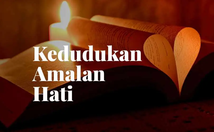 amalan hati dan badan