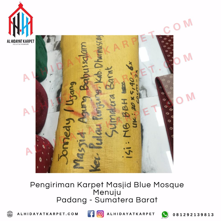 Pengiriman Karpet Masjid Blue Mosque Menuju Padang - Sumatera Barat