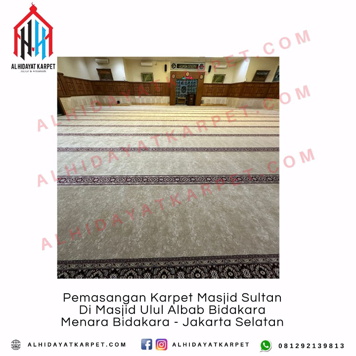 Pemasangan Karpet Masjid Sultan Di Masjid Ulul Albab Bidakara Menara Bidakara - Jakarta Selatan