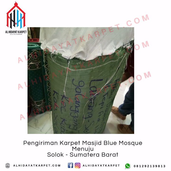 Pengiriman Karpet Masjid Blue Mosque Menuju Solok - Sumatera Barat