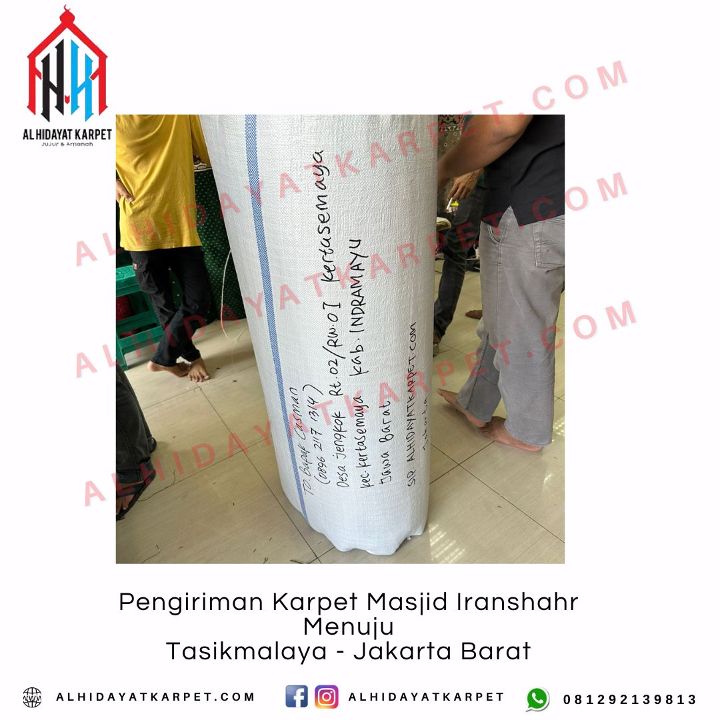 Pengiriman Karpet Masjid Iranshahr Menuju Tasikmalaya - Jakarta Barat