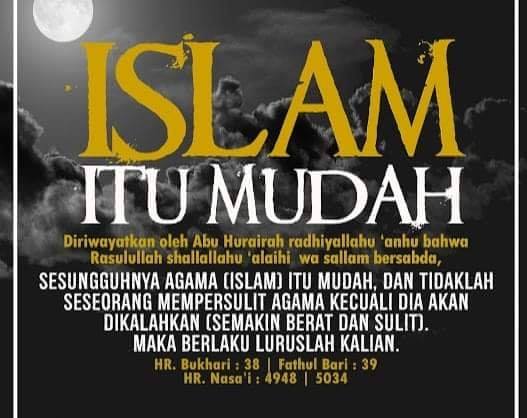 Agama Islam itu mudah