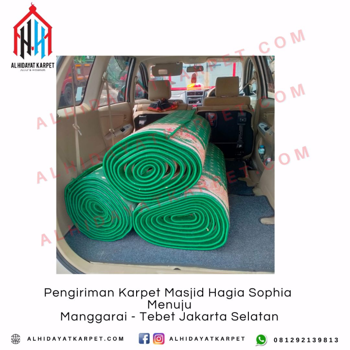 Pengiriman Karpet Masjid Hagia Sophia Menuju Manggarai - Tebet Jakarta Selatan