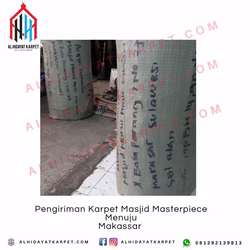 Pengiriman Karpet Masjid Masterpiece Menuju Makassar