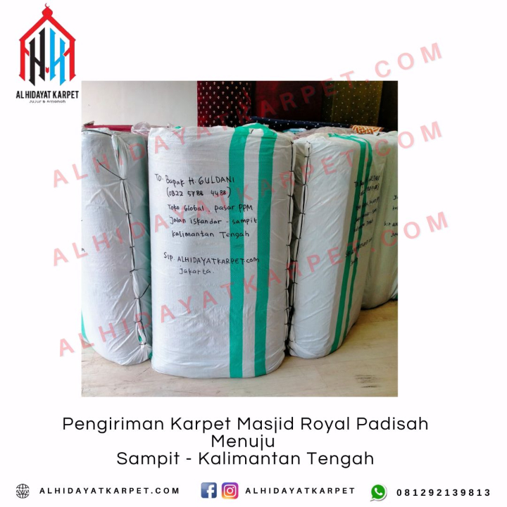 Pengiriman Karpet Masjid Royal Padisah Menuju Sampit - Kalimantan Tengah