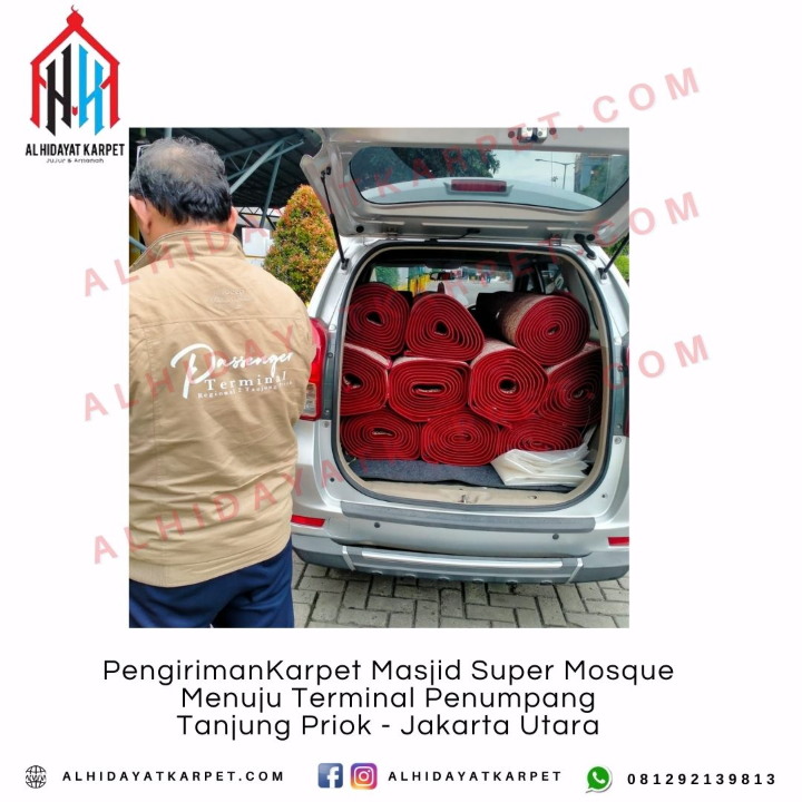 PengirimanKarpet Masjid Super Mosque Menuju Terminal Penumpang Tanjung Priok - Jakarta Utara